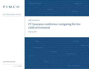 PIMCO Europe Ltd.  February 2015  For professional use only  Important information  For