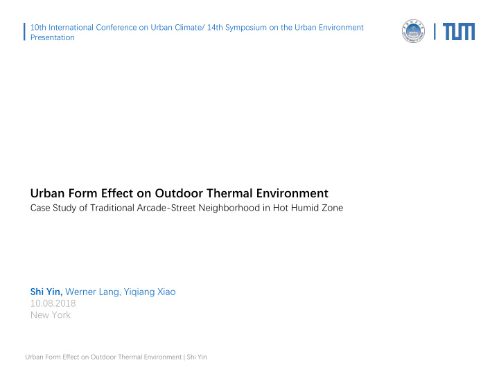 urban form effect on outdoor thermal environment