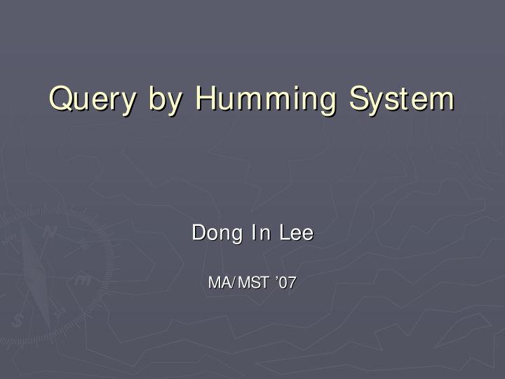 query by humming system query by humming system