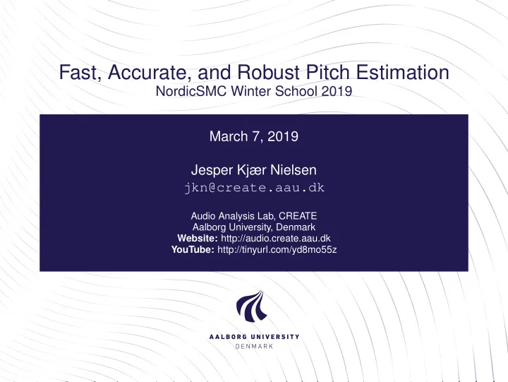 fast accurate and robust pitch estimation