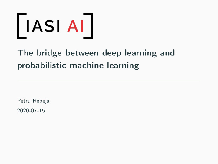 the bridge between deep learning and probabilistic