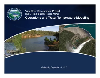 Operations and Water Temperature Modeling  Wednesday, September 22, 2010  Agenda  Background