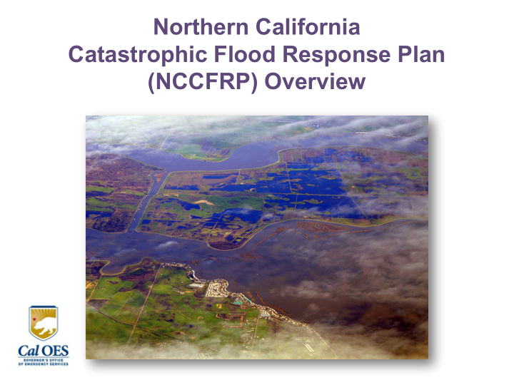 northern california catastrophic flood response plan