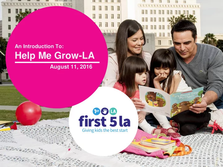 help me grow la