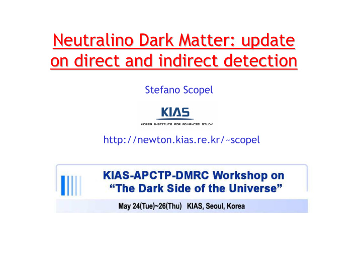 neutralino dark matter update neutralino dark matter
