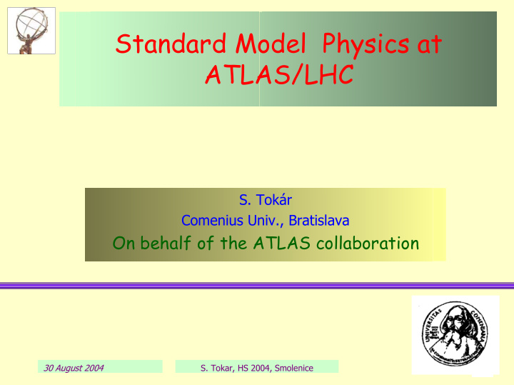 standard model physics at atlas lhc