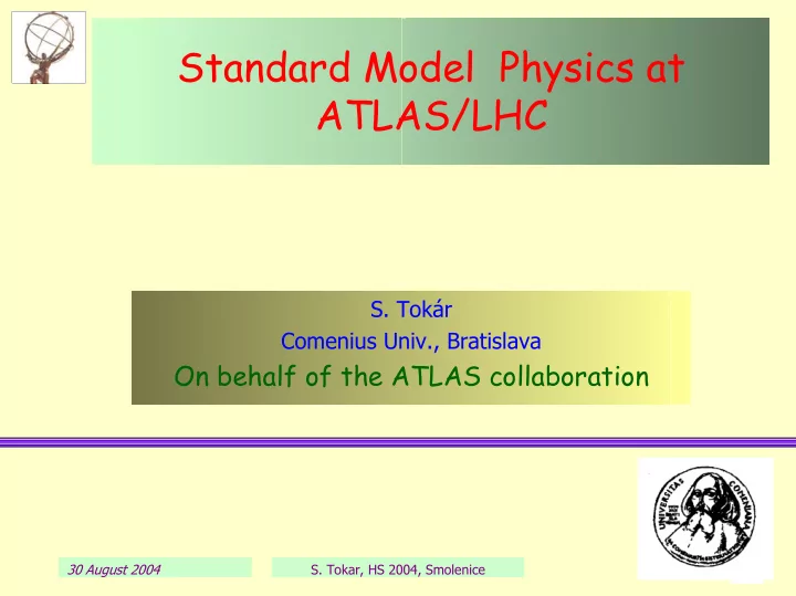 standard model physics at atlas lhc