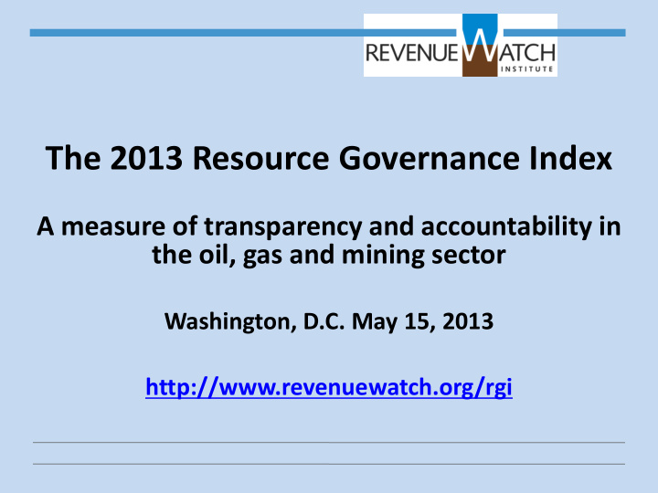 the 2013 resource governance index