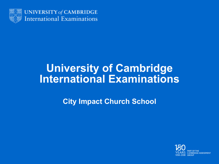 university of cambridge international examinations
