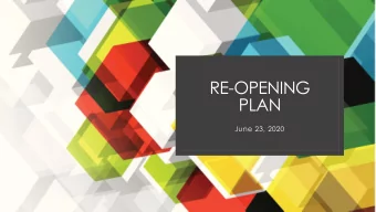 PLAN  June 23, 2020  Priorities  INSTRUCTION  SAFETY  EQUITY  Stakeholder Feedback  Parent  Teacher