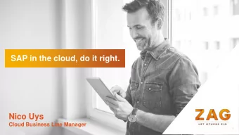 Nico Uys  Cloud Business Line Manager  1  Recent SAP on cloud projects  Lessons learned