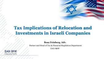 Investments in Israeli Companies  Boaz Feinberg, Adv.  Partner and Head of Tax &amp; Financial
