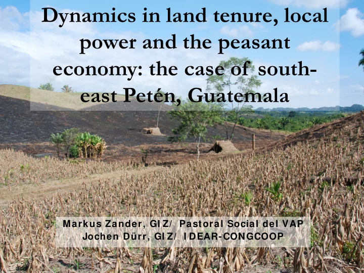 dynamics in land tenure local power and the peasant
