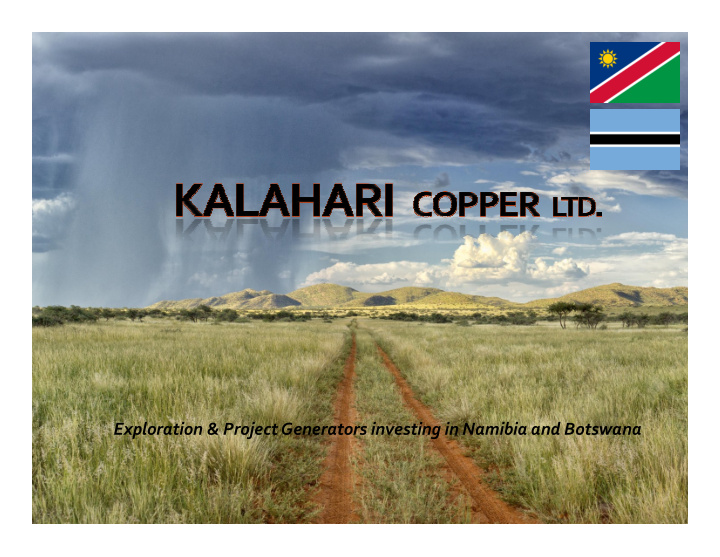 exploration project generators investing in namibia and