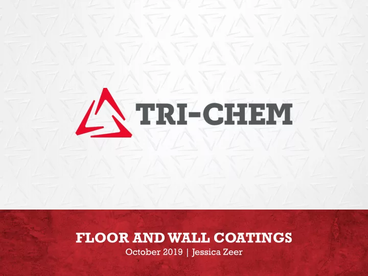 floor and wall coatings
