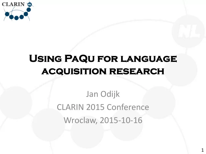 usi using pa paqu for or l language acquis isit ition ion