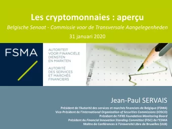 Les cryptomonnaies : aperu  Belgische Senaat - Commissie voor de Transversale Aangelegenheden  31