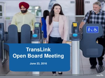 TransLink  Open Board Meeting  June 23, 2016  Response to Prior Public  Delegations  Public