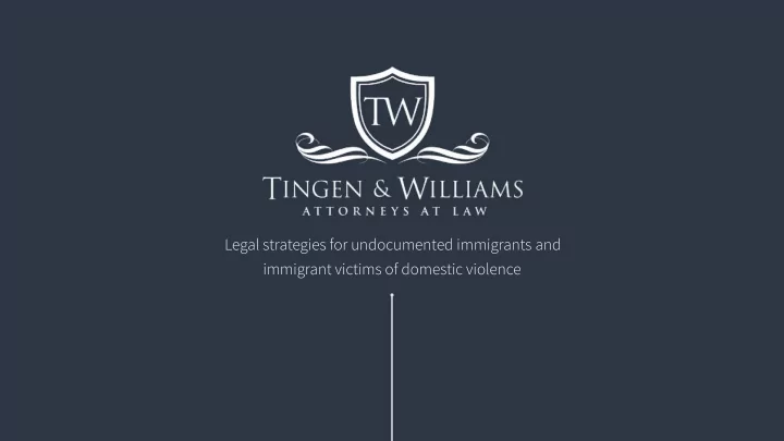 legal strategies for undocumented immigrants and