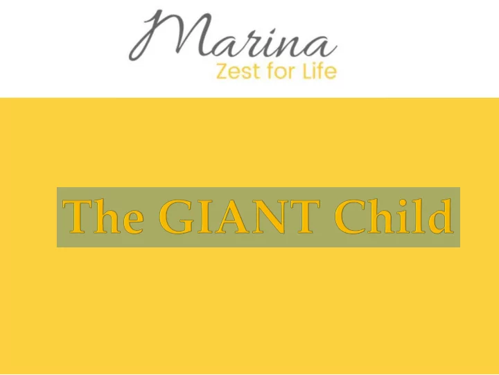 what is the giant child