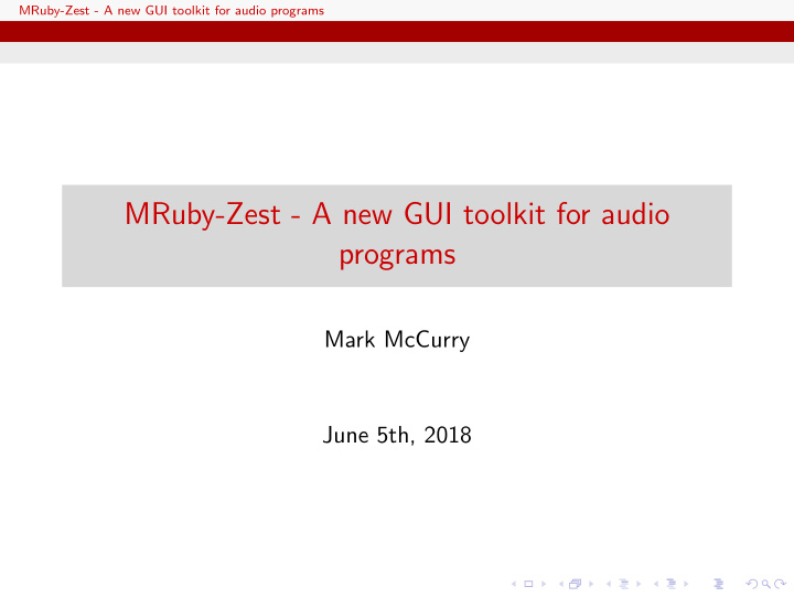 mruby zest a new gui toolkit for audio programs