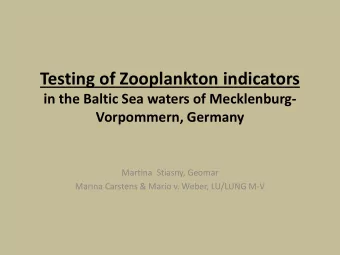 Testing of Zooplankton indicators  in the Baltic Sea waters of Mecklenburg-  Vorpommern, Germany