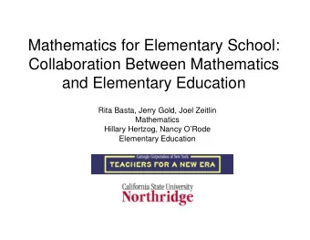 Mathematics for Elementary School:  Mathematics for Elementary School:  Collaboration Between