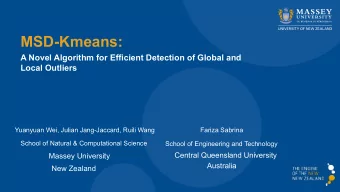MSD-Kmeans:  A Novel Algorithm for Efficient Detection of Global and  Local Outliers  Yuanyuan Wei,