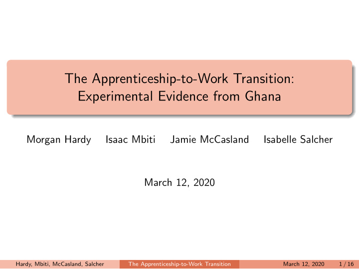the apprenticeship to work transition experimental