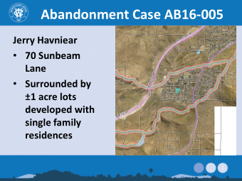 Abandonment Case AB16-005  Jerry Havniear  70 Sunbeam  Lane  Surrounded by  1 acre lots