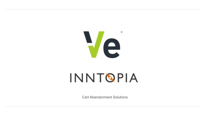 cart abandonment solutions about ve