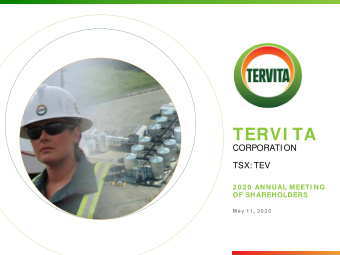 TERVI TA  CORPORATION  TSX: TEV  2 0 2 0  ANNUAL MEETI NG  OF SHAREHOLDERS  May 1 1 , 2 0 2 0