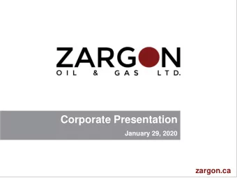 Corporate Presentation  January 29, 2020  zargon.ca  Forward Looking-Advisory  Forward-Looking