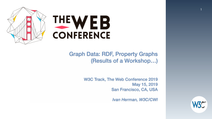 graph data rdf property graphs results of a workshop
