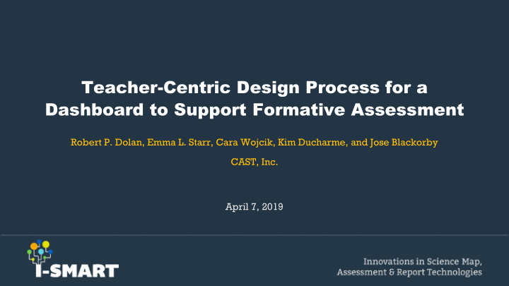 teacher centric design process for a dashboard to support