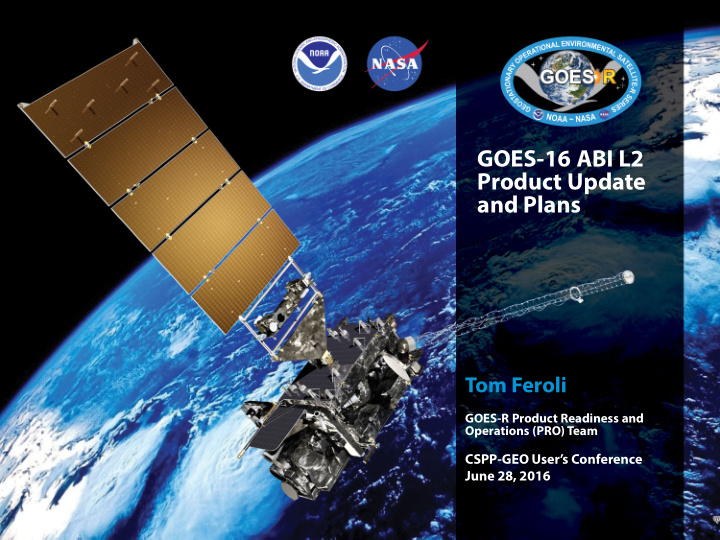 goes 16 abi l2 product update and plans