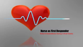 Nurse as First Responder  Roles &amp; Expectations During Critical Events  Annou Davi MSN, RN, CCRN
