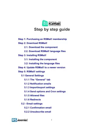 Step by step guide  Step 1: Purchasing an RSMail! membership  Step 2: Download RSMail!  2.1.