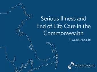 AGENDA  Defining quality serious illness care &amp; need for improvement  in quality