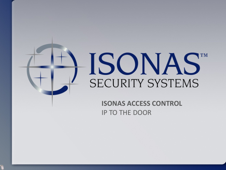 isonas access control ip to the door about isonas