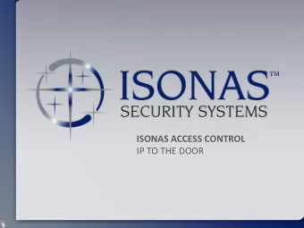 ISONAS ACCESS CONTROL  IP TO THE DOOR  About ISONAS    In business 13 years  consulting lead