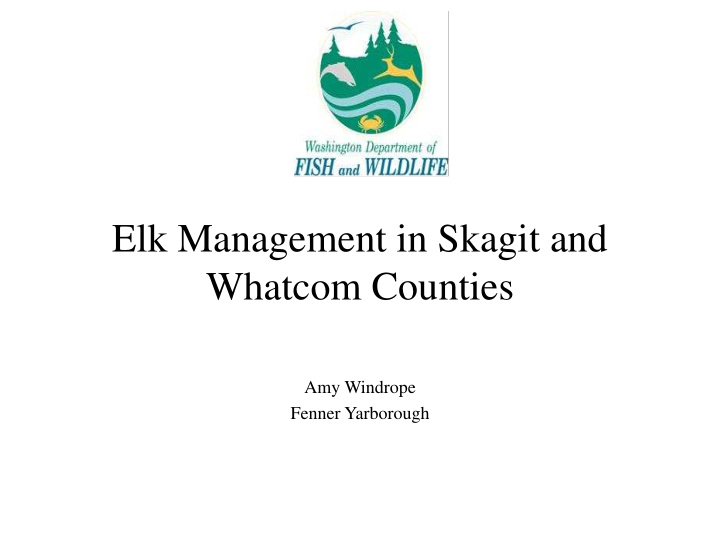 elk management in skagit and