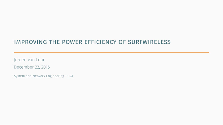 improving the power efficiency of surfwireless