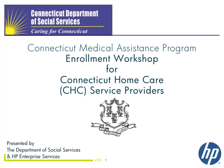 connecticut medical assistance program enrollment