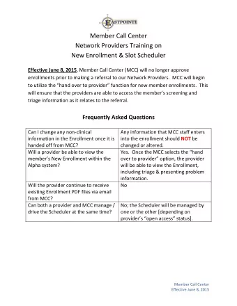 Member Call Center  Network Providers Training on  New Enrollment &amp; Slot Scheduler Effective