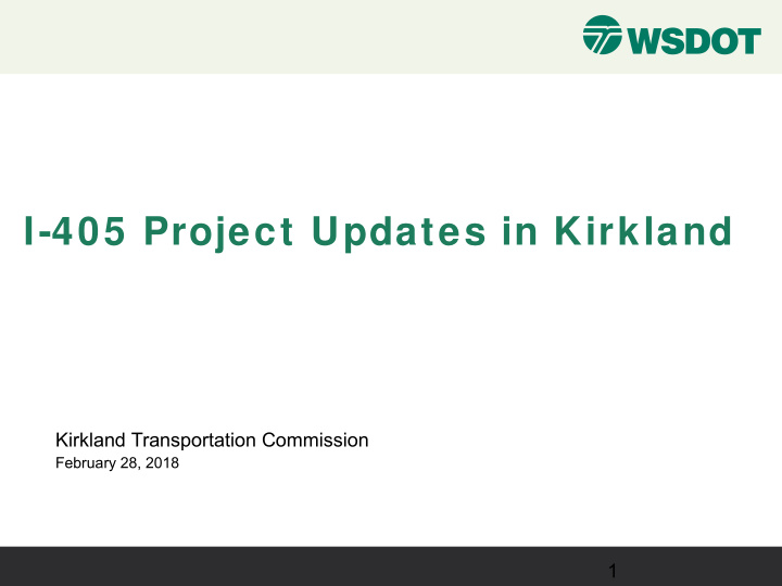 i 405 project updates in kirkland