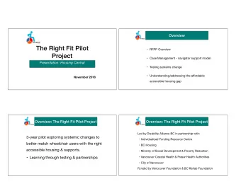 The Right Fit Pilot  RFPP Overview  Project  Case Management - navigator support model