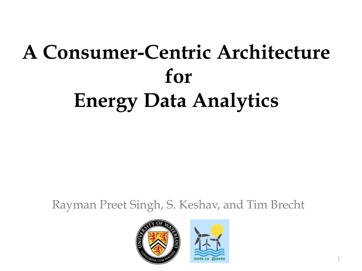a consumer centric architecture for energy data analytics