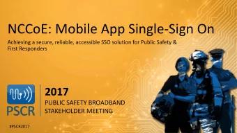 NCCoE: Mobile App Single-Sign On  Achieving a secure, reliable, accessible SSO solution for Public
