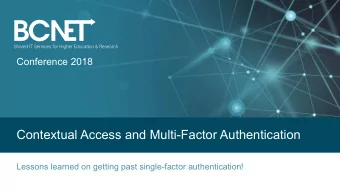 Contextual Access and Multi-Factor Authentication  Lessons learned on getting past single-factor